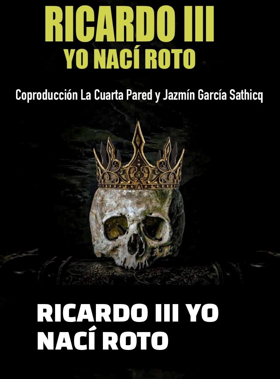 Ricardo III (Yo nací Roto)